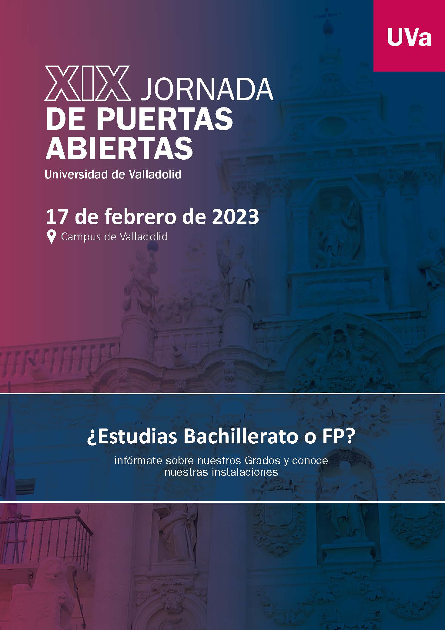 XIX Jornada de Puertas Abiertas de la UVa en el Campus de Valladolid